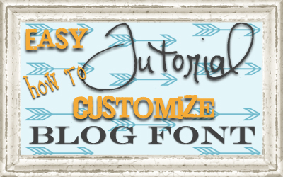 how to change blogger font post titles and sidebar easy tutorial