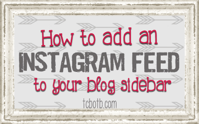how to add an instagram feed widget to your blog